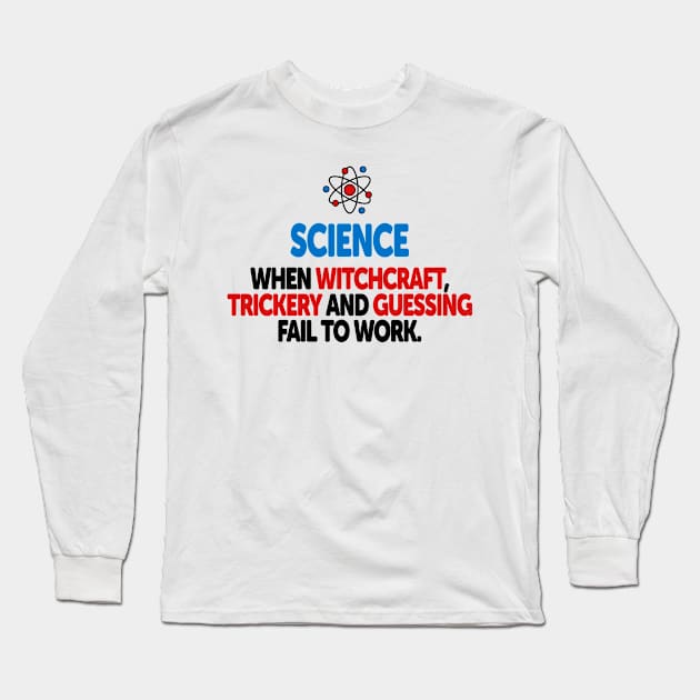 Science Long Sleeve T-Shirt by ScienceCorner